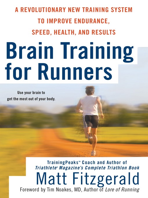 Title details for Brain Training For Runners by Matt Fitzgerald - Available